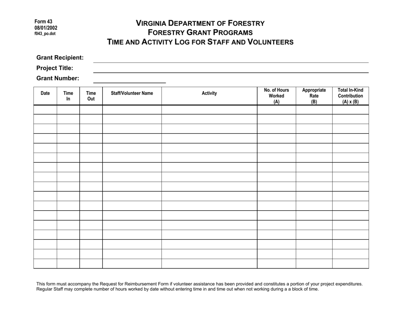Form 43 Time and Activity Log for Staff and Volunteers - Forestry Grant Programs - Virginia