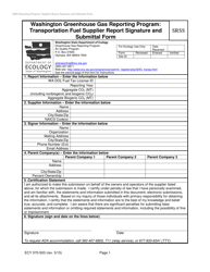 Document preview: Form ECY070-503 Washington Greenhouse Gas Reporting Program: Transportation Fuel Supplier Report Signature and Submittal Form - Washington