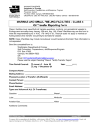 Document preview: Form ECY070-242 Marinas and Small Fueling Facilities - Class 4, Oil Transfer Reporting Form - Washington
