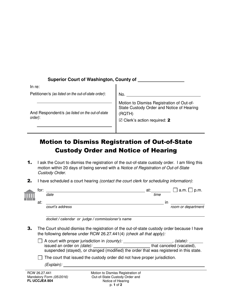 Form FL UCCJEA804 Motion to Dismiss Registration of Out-of-State Custody Order and Notice of Hearing - Washington, Page 1
