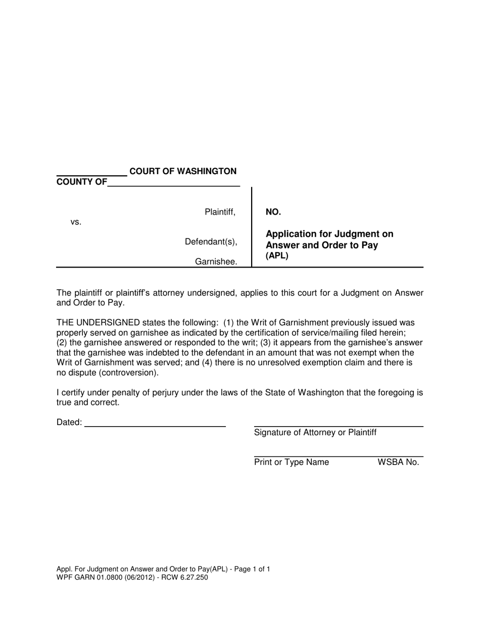Form WPF GARN01.0800 Application for Judgment on Answer and Order to Pay - Washington, Page 1