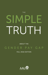 Document preview: The Simple Truth About the Gender Pay Gap - American Association of University Women