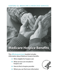 &quot;Medicare Hospice Benefits&quot;