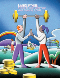 Document preview: Savings Fitness: a Guide to Your Money and Your Financial Future