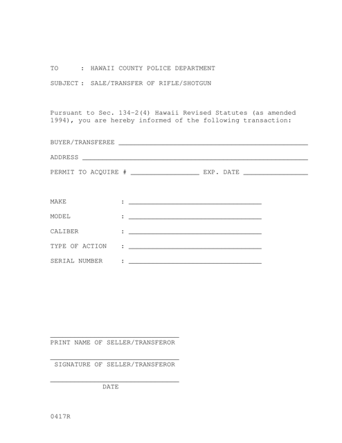 Form 0417R Sale/Transfer of Rifle/Shotgun - Hawaii