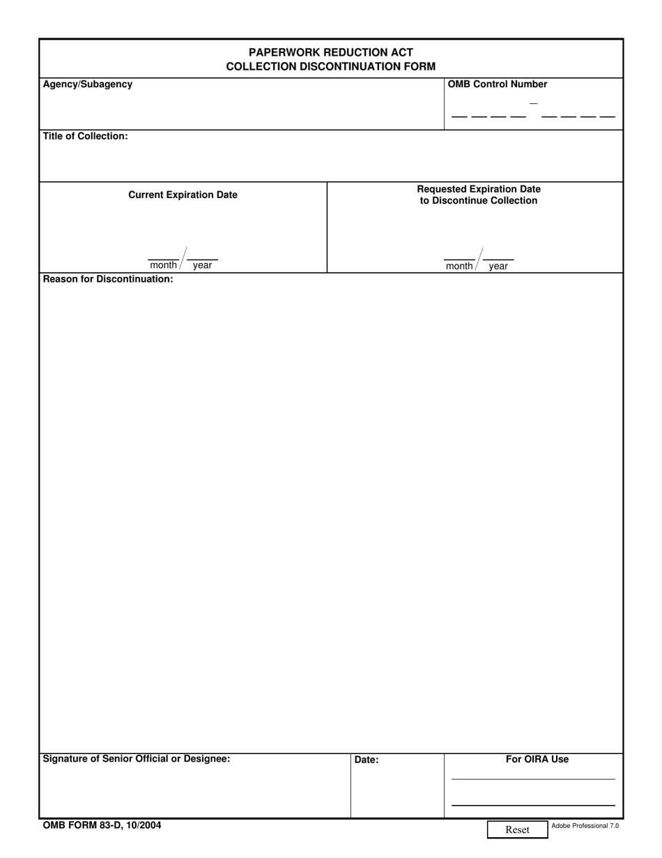 OMB Form 83-D Paperwork Reduction Act Collection Discontinuation Form, Page 1