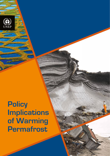 Policy Implications of Warming Permafrost - United Nations Environment Programme (Unep)