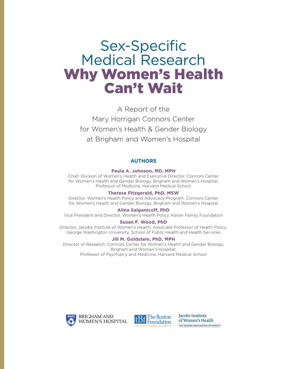 Sex-Specific Medical Research: Why Womens Health Cant Wait - Mary Horrigan Connors Center for Womens Health  Gender Biology, Page 3