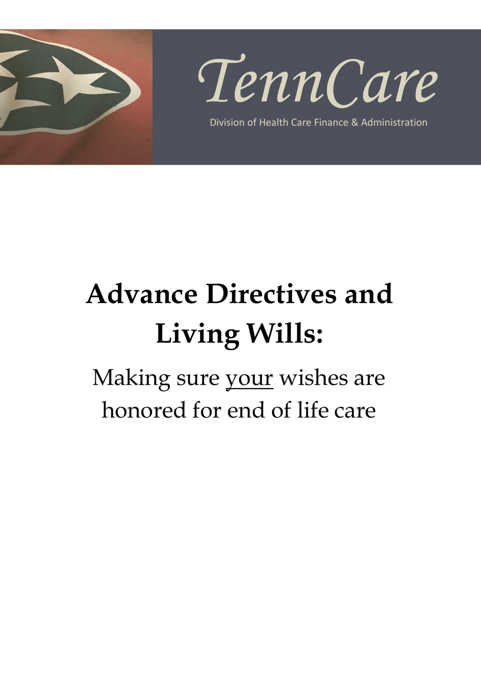 Tennessee Advance Directives and Living Wills Booklet - Tennessee, Page 1