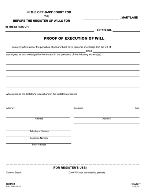 Form RW1102 Proof of Execution of Will - Maryland