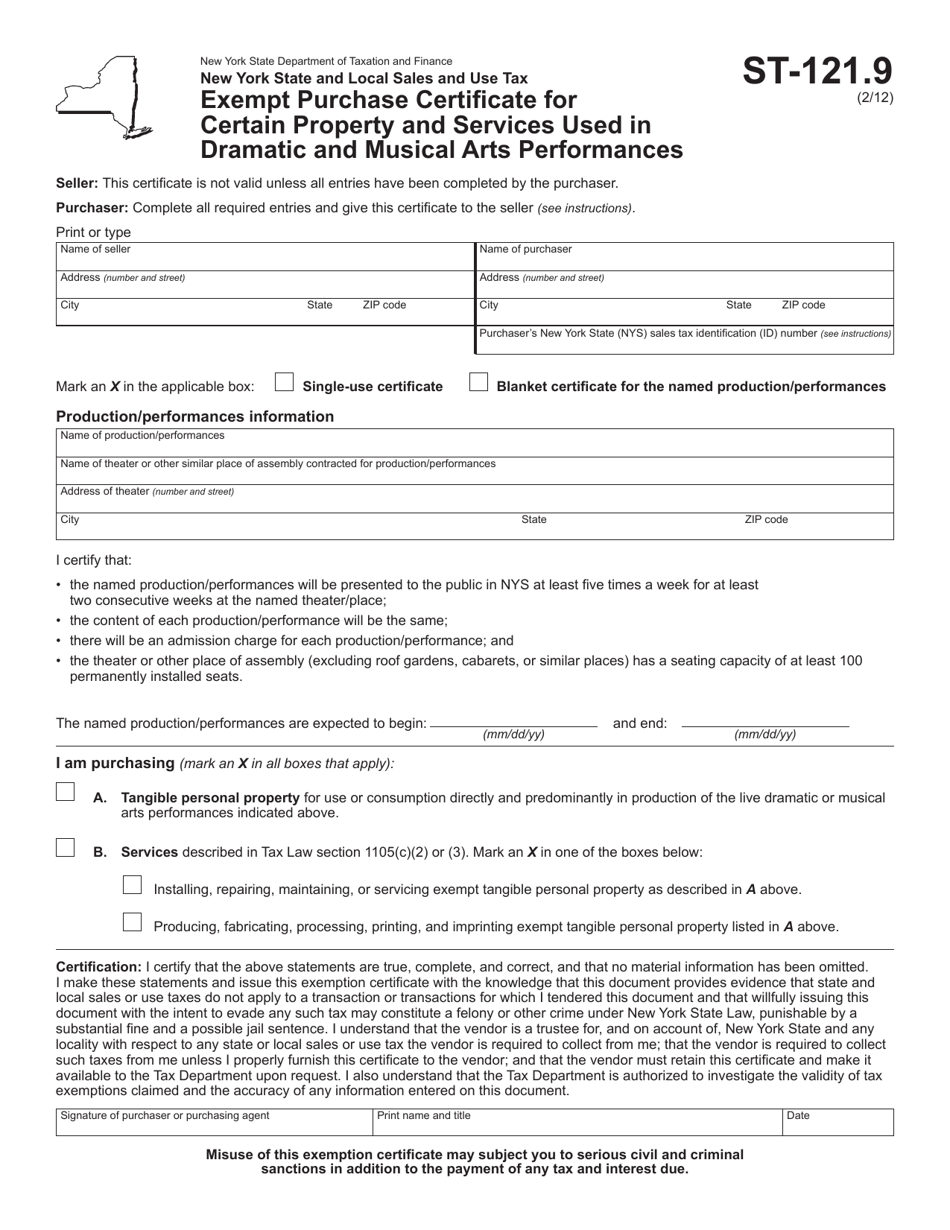 Form ST-121.9 Exempt Purchase Certificate for Certain Property and Services Used in Dramatic and Musical Arts Performances - New York, Page 1