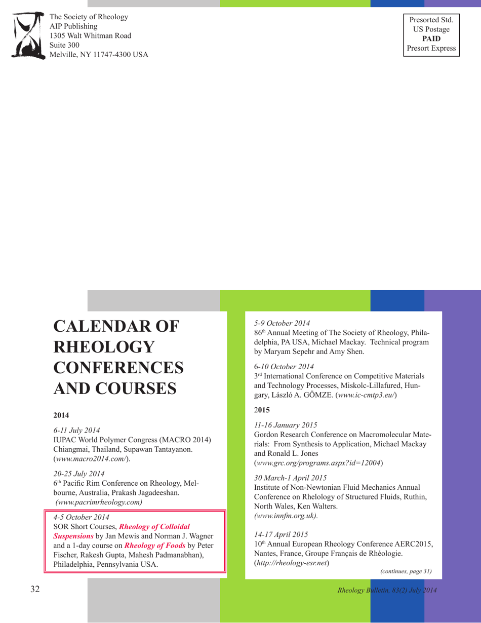 Rheology Bulletin (Volume 83 Number 2) - the Society of Rheology, Page 32
