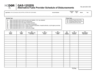 Document preview: Form GAS-1252DS Alternative Fuels Provider Schedule of Disbursements - North Carolina