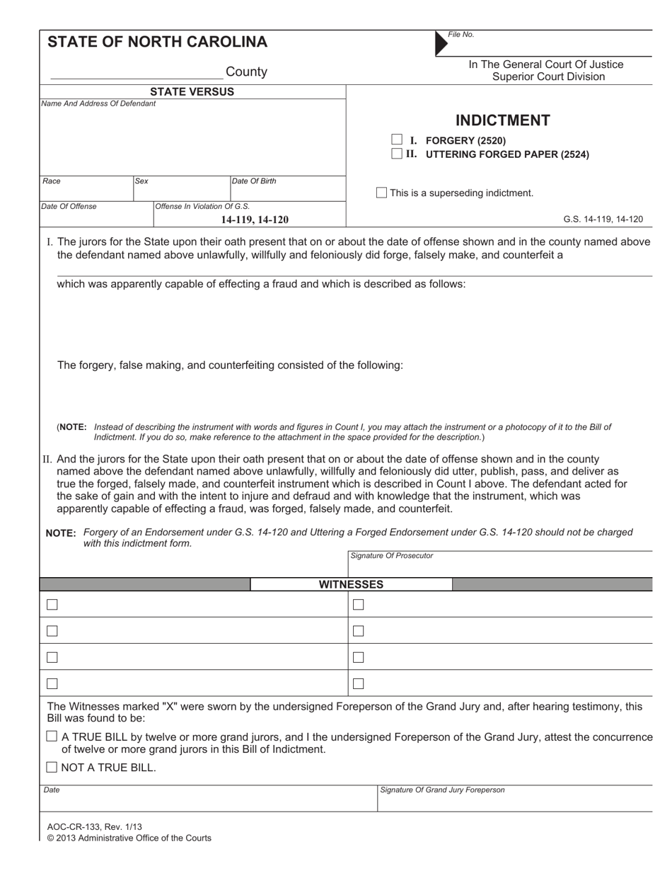 Form AOC-CR-133 Indictment Forgery (2520) / Uttering Forged Paper (2524) - North Carolina, Page 1