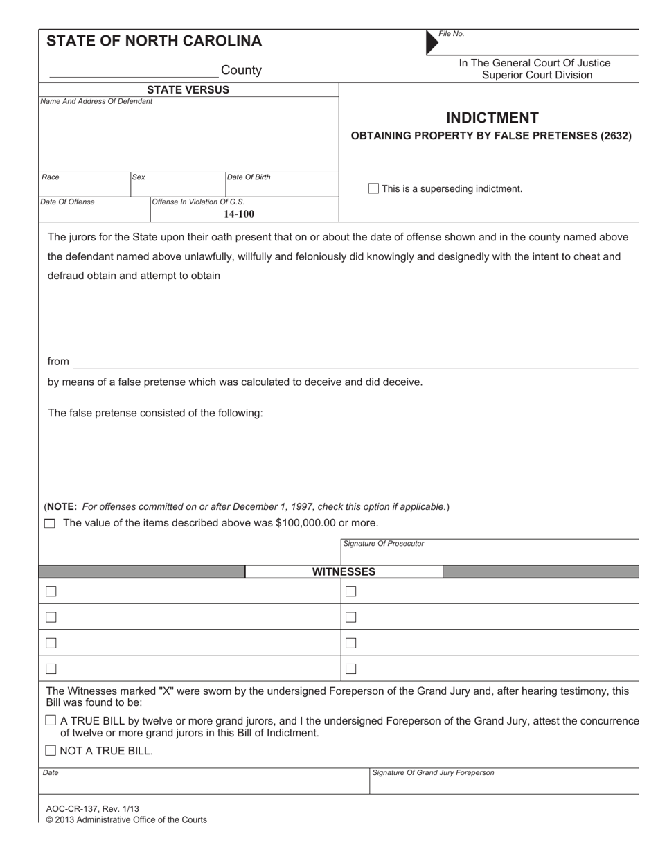Form AOC-CR-137 Indictment Obtaining Property by False Pretenses (2632) - North Carolina, Page 1