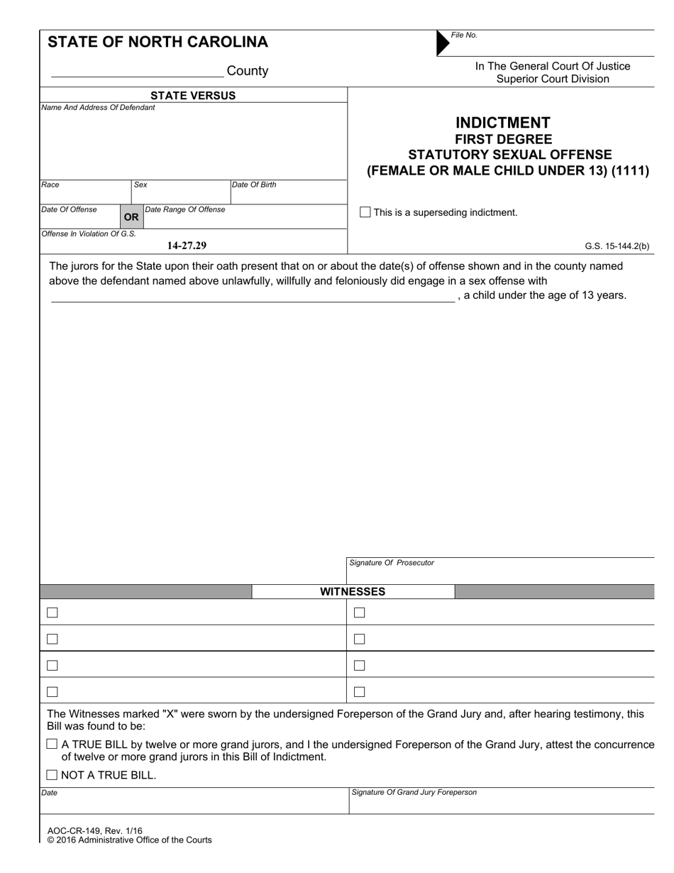 Form AOC-CR-149 Indictment First Degree Statutory Sexual Offense (Female or Male Child Under 13) (1111) - North Carolina, Page 1
