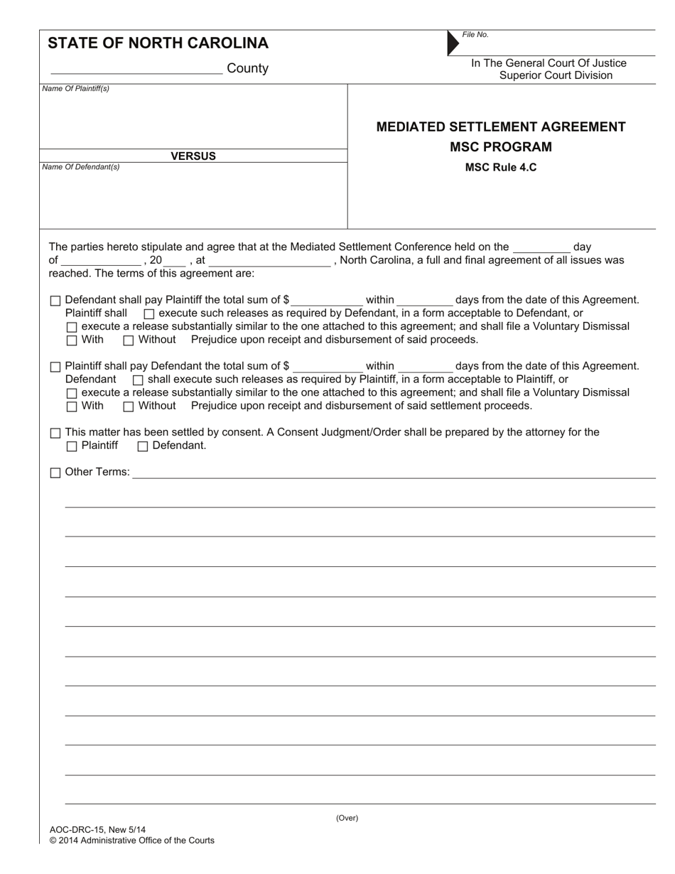 Form AOC-DRC-15 Mediated Settlement Agreement - Msc Program (Msc Rule 4.c) - North Carolina, Page 1