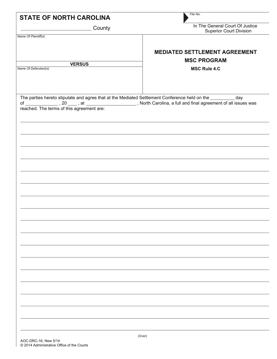 Form AOC-DRC-16 Mediated Settlement Agreement - Msc Program (Msc Rule 4.c) - North Carolina, Page 1