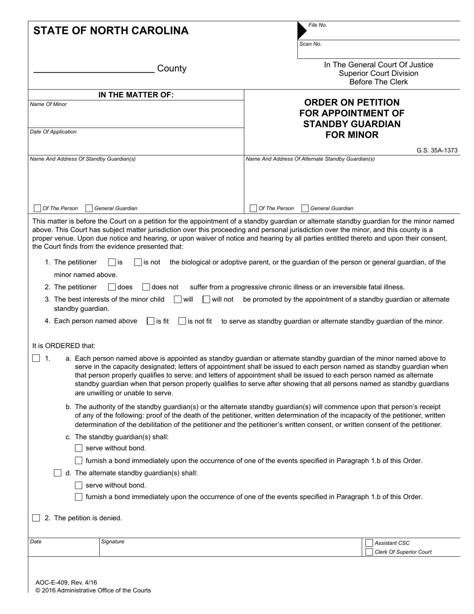 Form AOC-E-409 Order on Petition for Appointment of Standby Guardian for Minor - North Carolina, Page 1