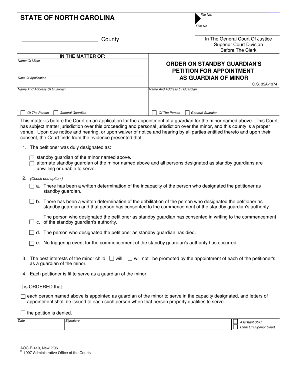 Form AOC-E-410 Order on Standby Guardian's Petition for Appointment as Guardian of Minor - North Carolina, Page 1