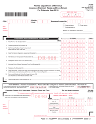Form DR-908 Insurance Premium Taxes and Fees Return - Florida