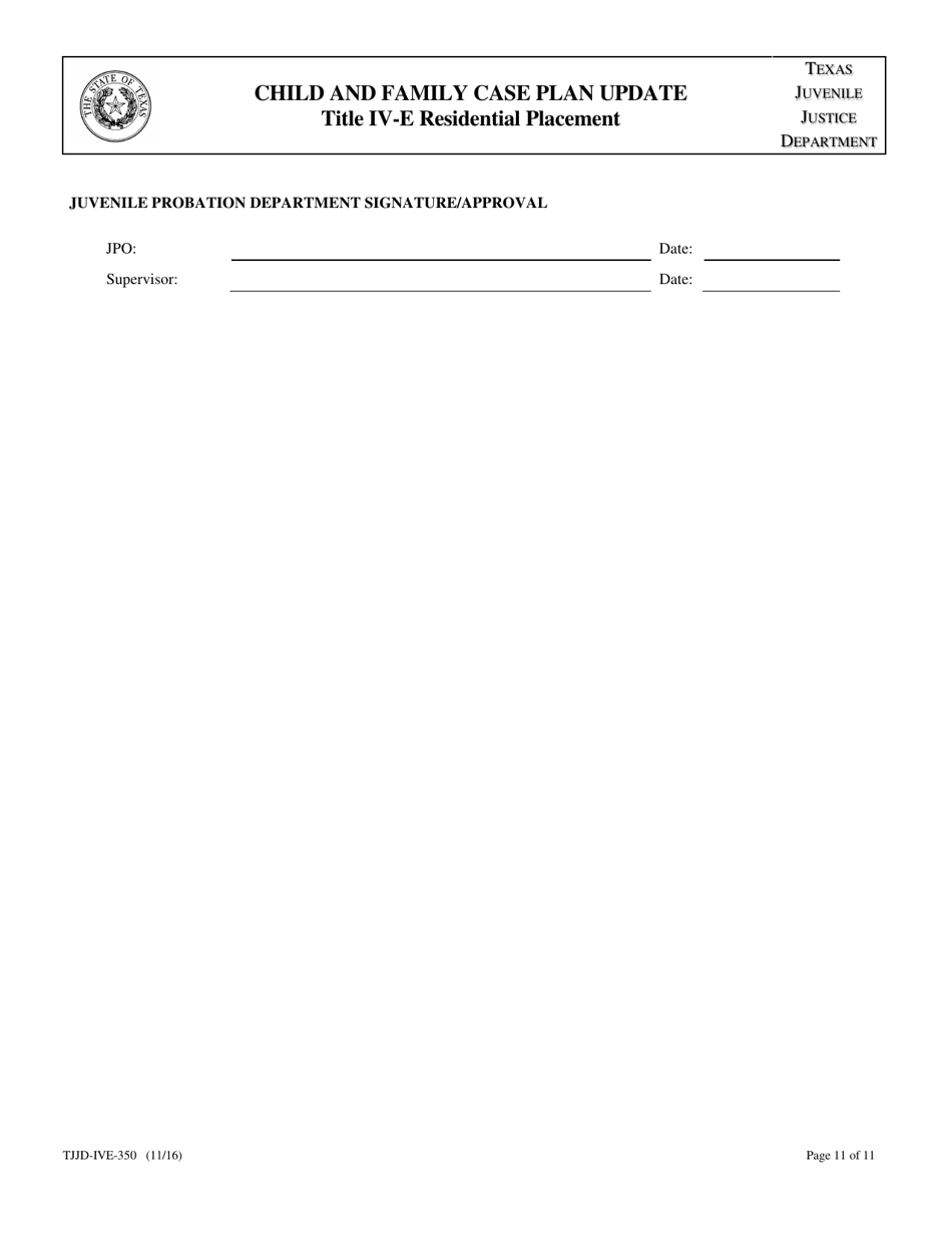 Form TJJD-IVE-350 Child and Family Case Plan Update (Title IV-E Residential Placement) - Texas, Page 11