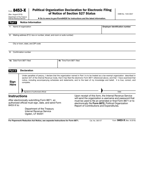 IRS Form 8453-X Political Organization Declaration for Electronic Filing of Notice of Section 527 Status
