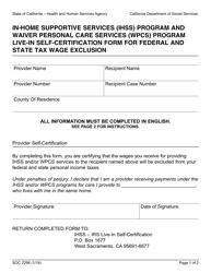 Document preview: Form SOC2298 In-home Supportive Services (Ihss) Program and Waiver Personal Care Services (Wpcs) Program Live-In Self-certification Form for Federal and State Tax Wage Exclusion - California