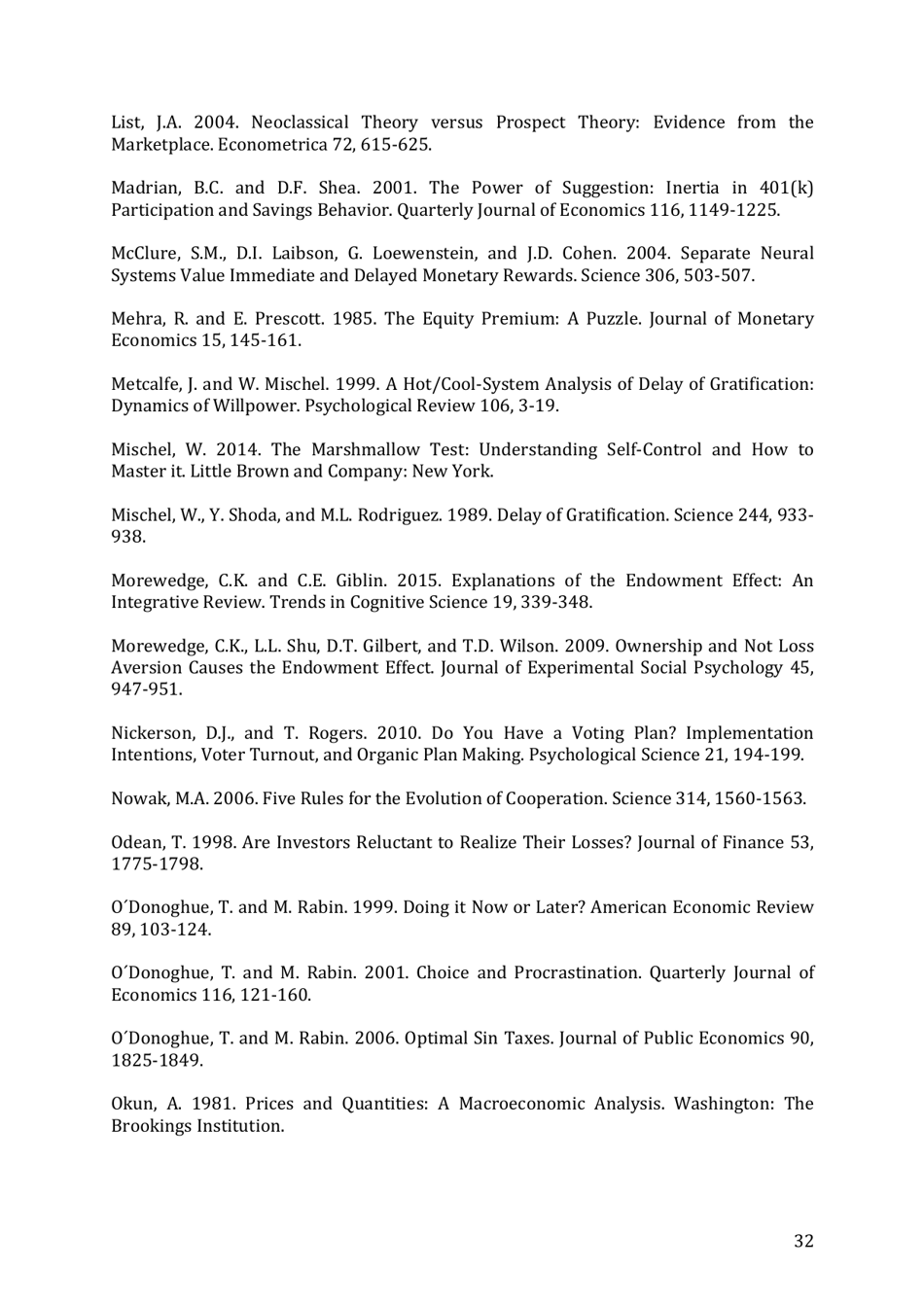 Integrating Economics With Psychology - Richard H. Thaler, the Royal Swedish Academy of Sciences - Sweden, Page 34