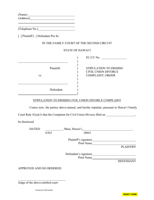 Form 2F-P-433 Stipulation to Dismiss Civil Union Divorce Complaint; Order - Hawaii