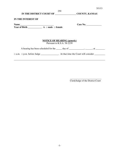 Form 250 Notice of Hearing (Generic) - Kansas