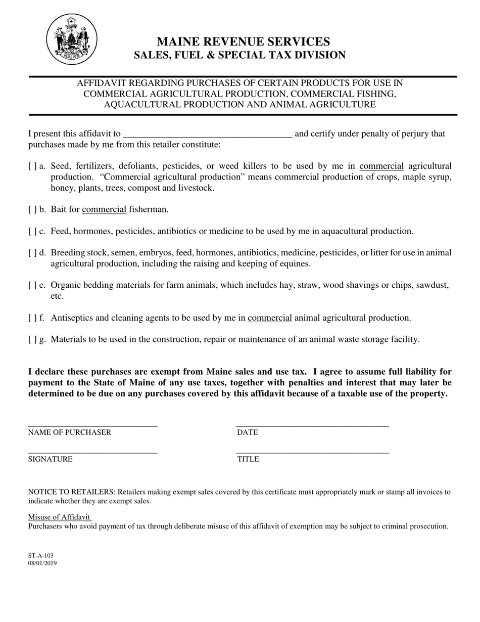 Form ST-A-103 Affidavit Regarding Purchases of Certain Products for Use in Commercial Agricultural Production, Commercial Fishing, Aquacultural Production and Animal Agriculture - Maine, Page 1