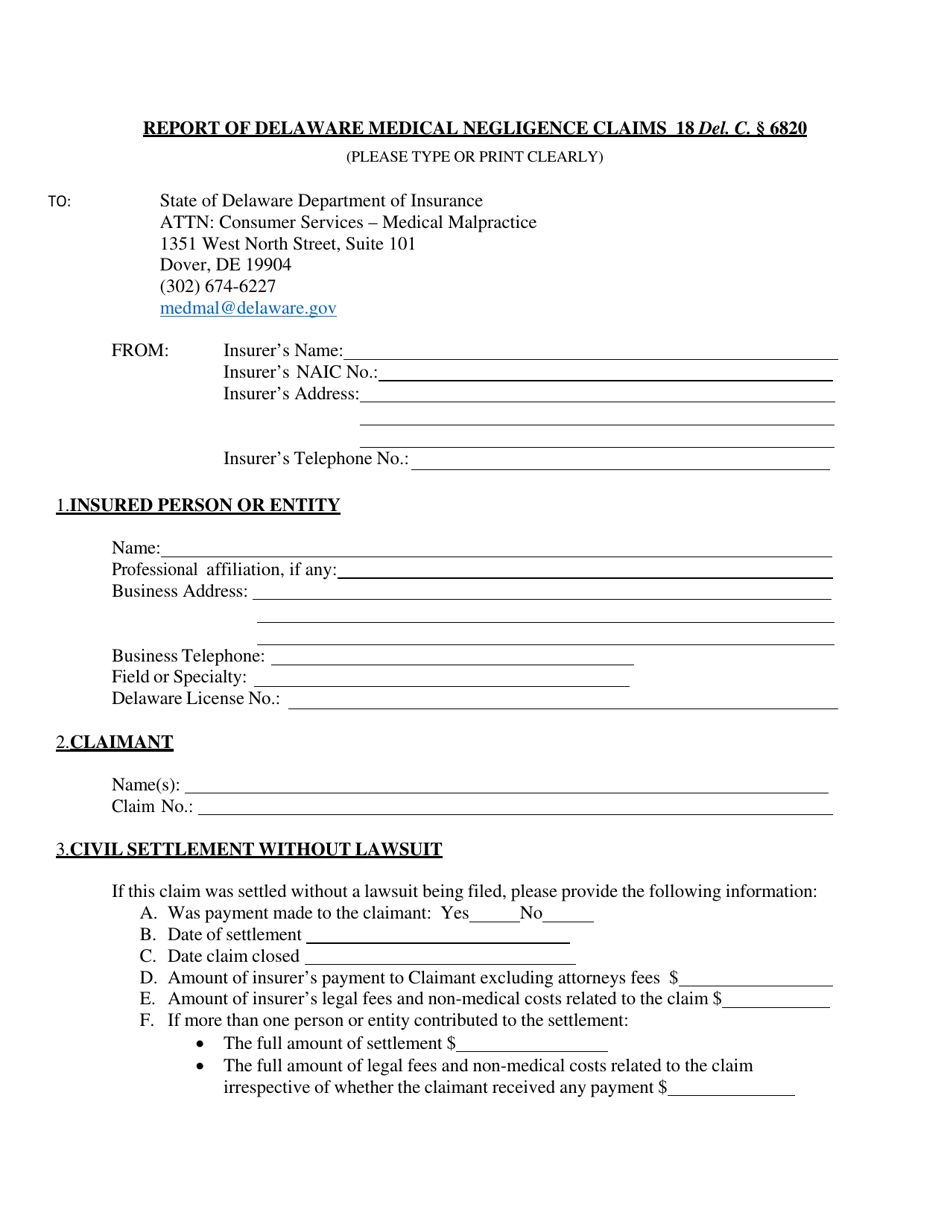 Report of Delaware Medical Negligence Claims - Delaware, Page 3