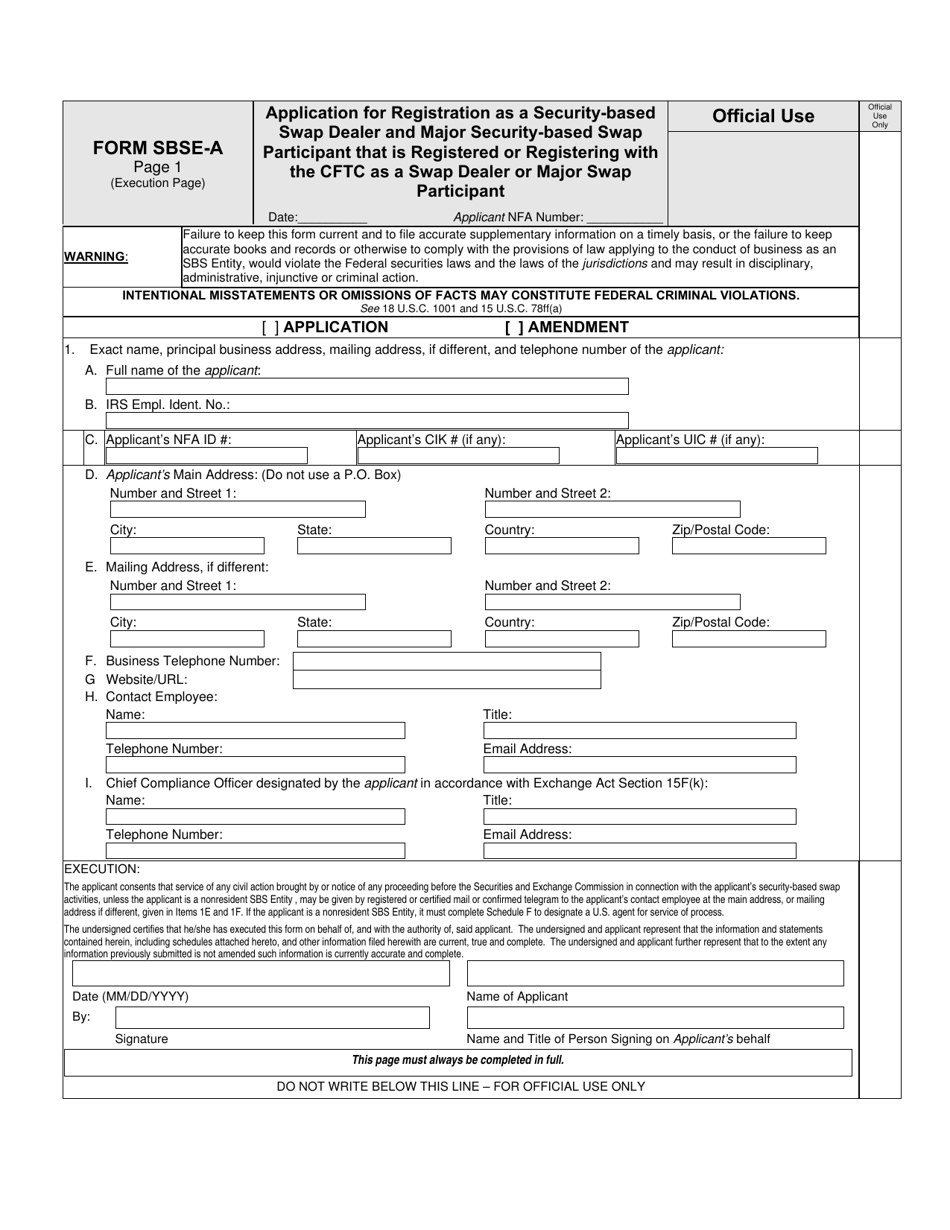 SEC Form 2925 (SBSE-A) Application for Registration of Security-Based Swap Dealers and Major Security-Based Swap Participants That Are Registered or Registering With the Commodity Futures Trading Commission as a Swap Dealer, Page 4