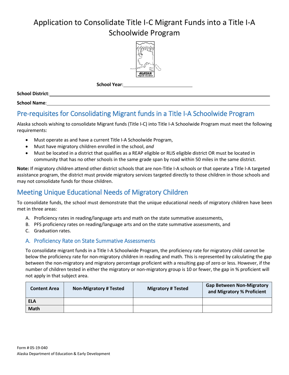 Form 05-19-040 Application to Consolidate Title I-C Migrant Funds Into a Title I-A Schoolwide Program - Alaska, Page 1
