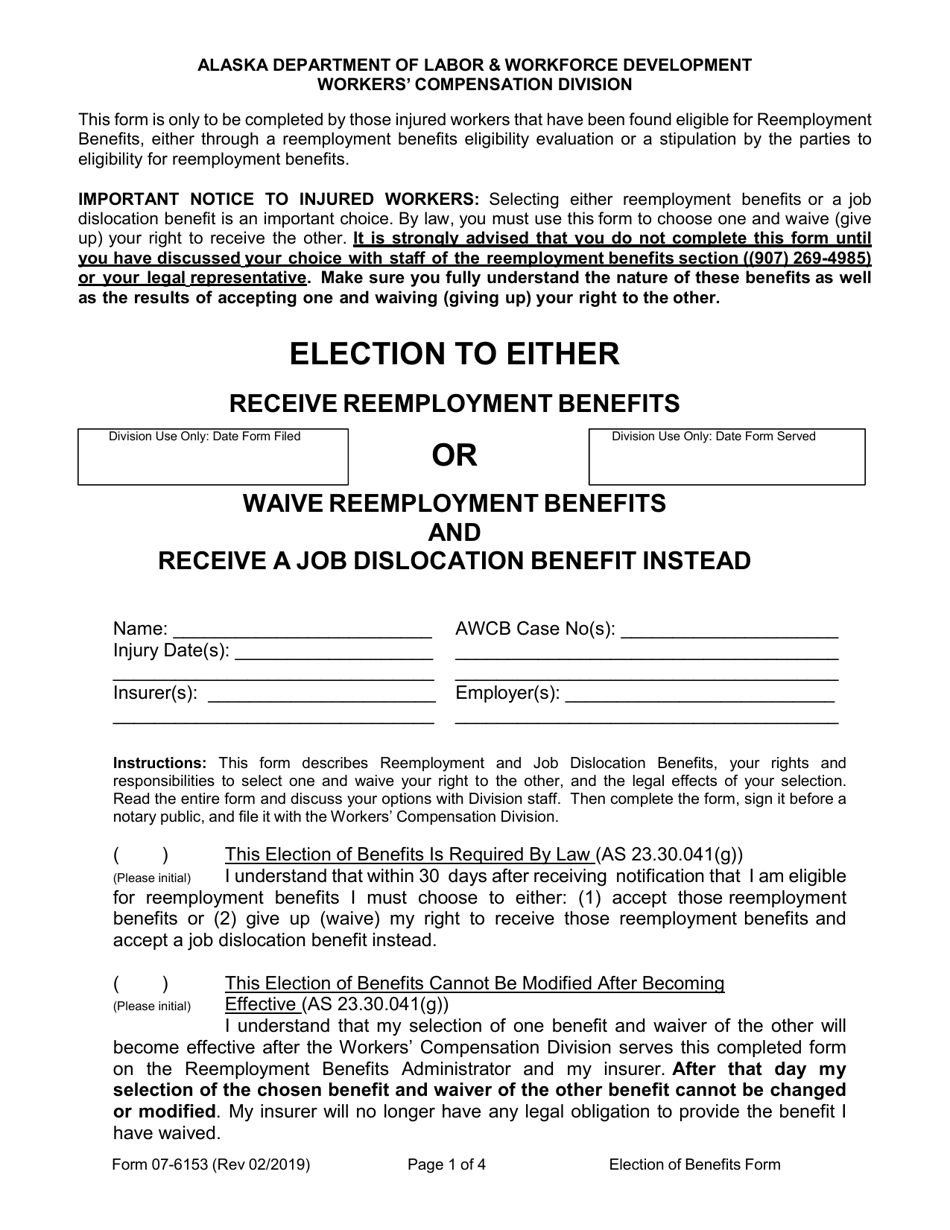 Form 07-6153 Reemployment, Election to Either Receive Reemployment Benefits or Waive Reemployment Benefits and Receive a Job Dislocation Benefit Instead - Alaska, Page 1