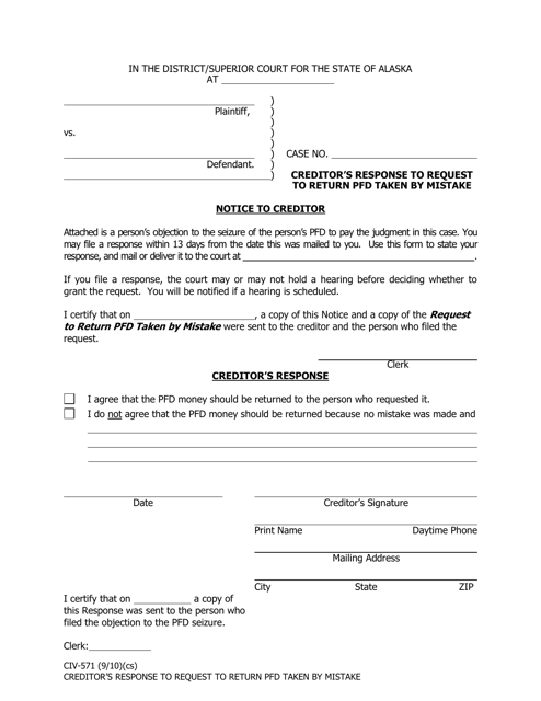 Form CIV-571 Creditor's Response to Request to Return Pfd Taken by Mistake - Alaska
