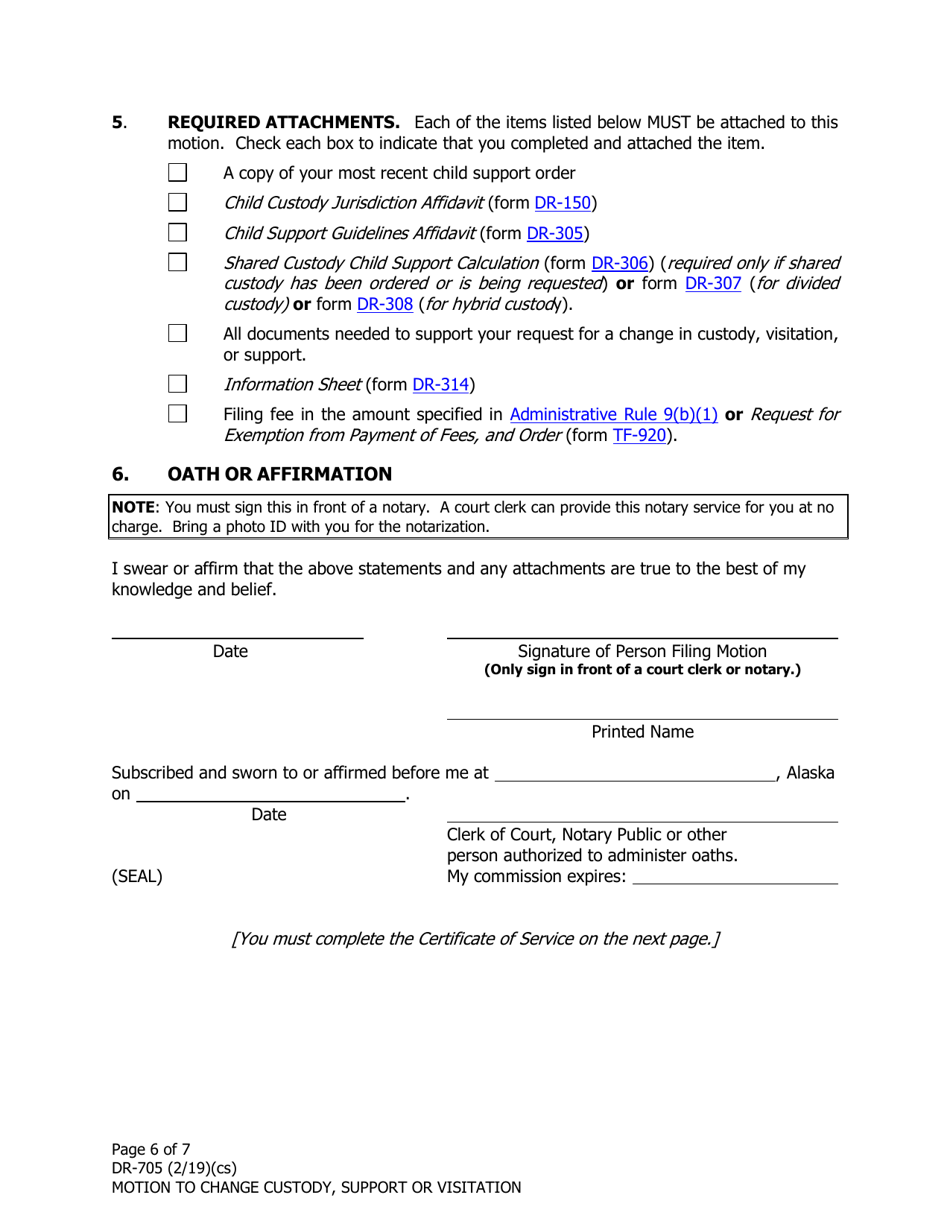 Form DR-705 Motion to Change Alaska Order About Custody, Support or Visitation - Alaska, Page 6