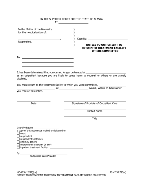 Form MC-425 Notice to Outpatient to Return to Treatment Facility Where Committed - Alaska