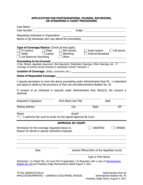 Form TF-945 Application for Photographing, Filming, Recording, or Streaming a Court Proceeding - Juneau, Alaska