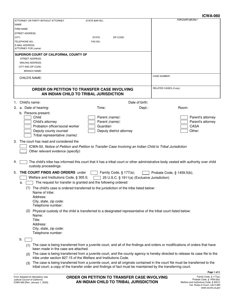 Form ICWA-060 Order on Petition to Transfer Case Involving an Indian Child to Tribal Jurisdiction - California, Page 1