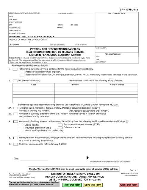 Form CR-412 (MIL-412) Petition for Resentencing Based on Health Conditions Due to Military Service Listed in Penal Code Section 1170.91(B) - California
