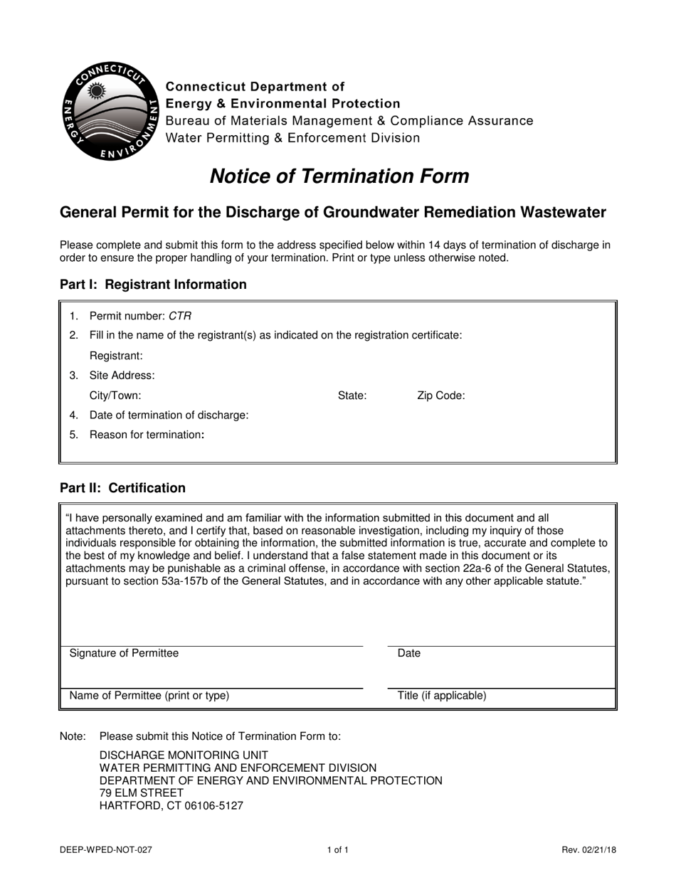 Form DEEP-WPED-NOT-027 Notice of Termination Form - General Permit for the Discharge of Groundwater Remediation Wastewater - Connecticut, Page 1