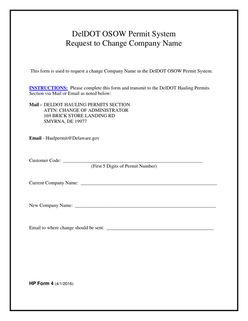 HP Form 4 Request to Change Company Name - Delaware