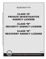 Document preview: Form FDACS-16022 Application for Class "a", "b", or "r" Agency License - Florida