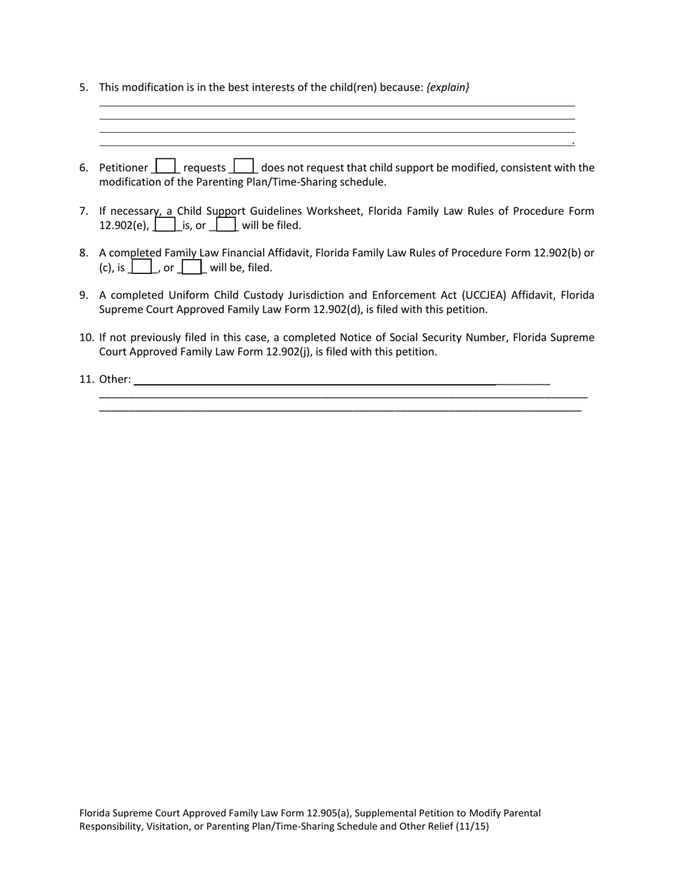 Family Law Form 12.905(A) Supplemental Petition to Modify Parental Responsibility, Visitation or Parenting Plan / Time-Sharing Schedule and Other Relief - Florida, Page 7