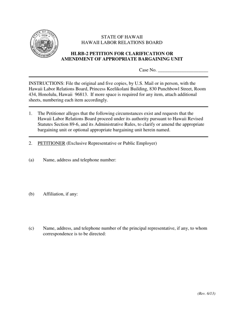 Form HLRB-2 Petition for Clarification or Amendment of Appropriate Bargaining Unit - Hawaii