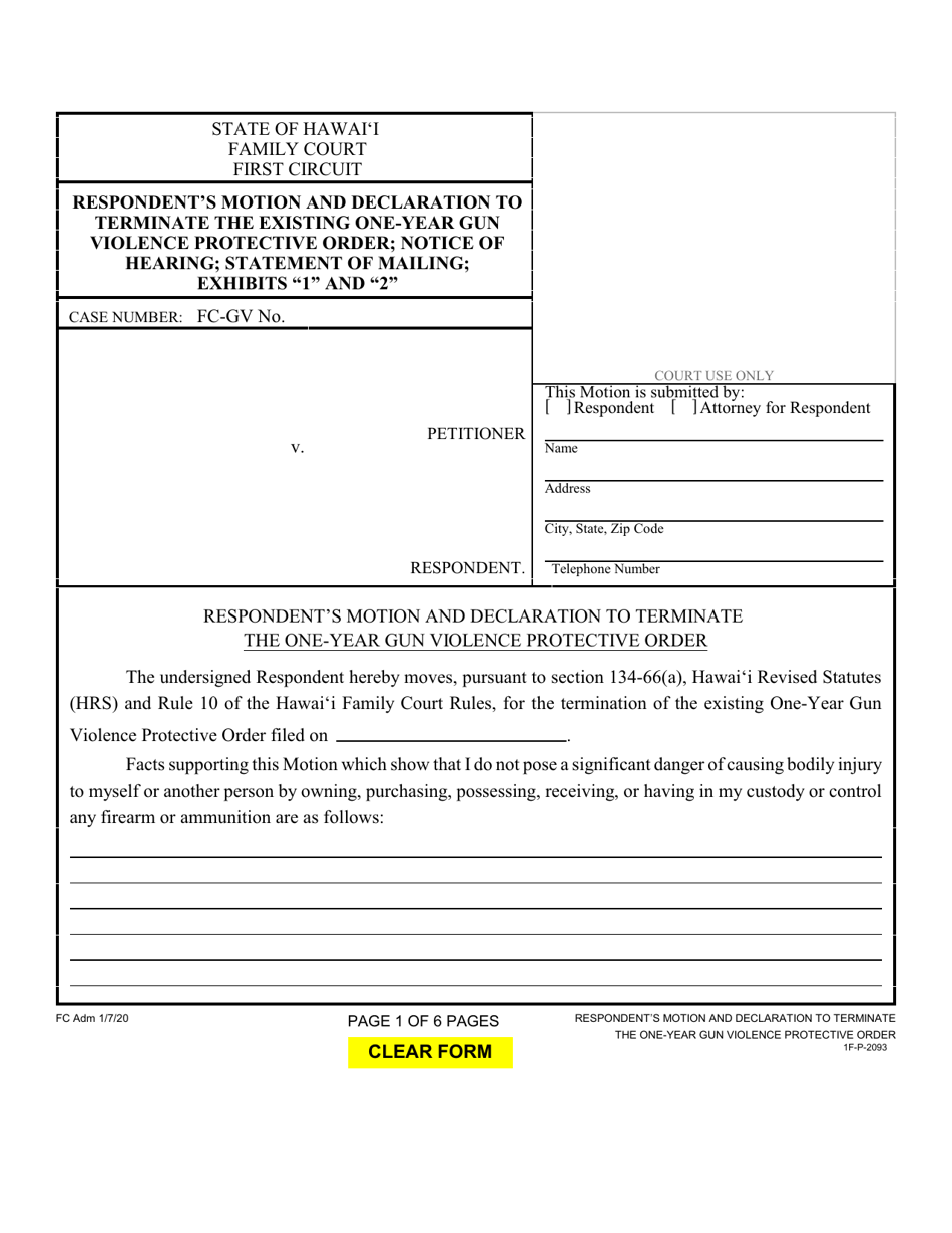 Form 1F-P-2093 Respondents Motion and Declaration to Terminate the Existing One-Year Gun Violence Protective Order; Notice of Hearing; Certificate of Service - Hawaii, Page 1