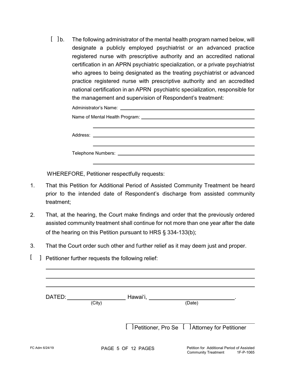 Form 1F-P-1065 Petition for Additional Period of Assisted Community Treatment - Hawaii, Page 5