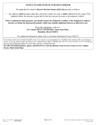 Form 1DC25 Declaration of Judgment Creditor for Garnishment of Wages; Exhibit(S); Notice to Employer of Judgment Debtor; Garnishee Information - Hawaii, Page 2